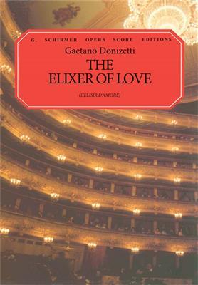 Gaetano Donizetti: L'elisir d'amore: (Arr. Ruth Martin): Chœur Mixte et Accomp.