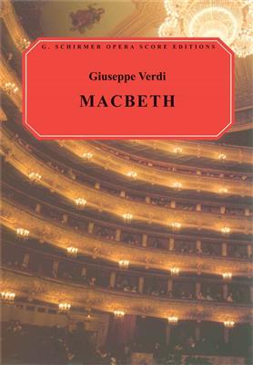 Giuseppe Verdi: Macbeth: (Arr. Walter Ducloux): Chœur Mixte et Accomp.