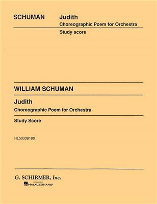 William Schuman: Judith: Orchestre Symphonique