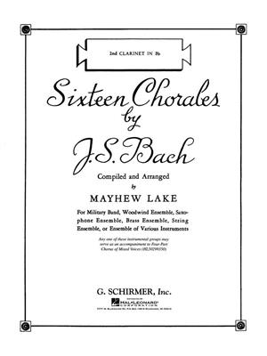 Johann Sebastian Bach: Sixteen Chorales: (Arr. Mayhew Lake): Ensemble de Chambre