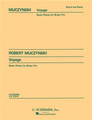 Robert Muczynski: Voyage, Op. 27: Ensemble de Cuivres