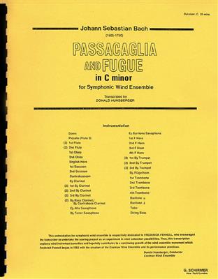 Johann Sebastian Bach: Passacaglia and Fugue in C Minor: (Arr. Donald Hunsberger): Orchestre d'Harmonie