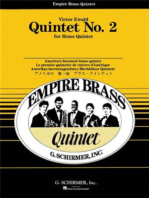 Victor Ewald: Quintet No. 2: Ensemble de Cuivres