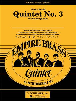 Victor Ewald: Quintet No. 3: Ensemble de Cuivres
