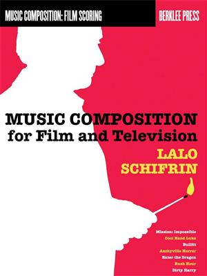 Lalo Schifrin: Music Composition for Film and Television