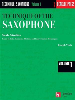 Technique of the Saxophone - Volume 1: Saxophone