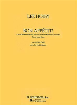 Lee Hoiby: Bon Appétit: Solo pour Chant