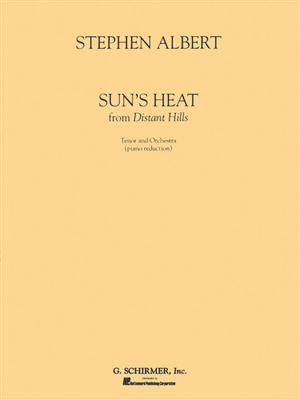 Stephen Albert: Sun's Heat: Chant et Piano