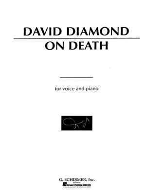 David Diamond: On Death: Piano, Voix & Guitare
