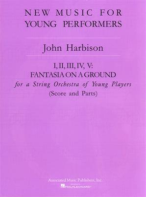 John Harbison: Fantasia on a Ground I, II, III, IV, V: Orchestre Symphonique