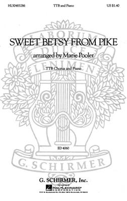 Traditional: Sweet Betsy from Pike: (Arr. Marie Pooler): Voix Basses et Piano/Orgue
