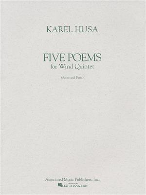Karel Husa: Five Poems: Quintette à Vent
