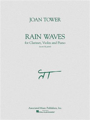 Joan Tower: Rain Waves: Ensemble de Chambre