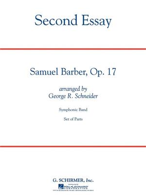 Samuel Barber: Second Essay: Orchestre d'Harmonie