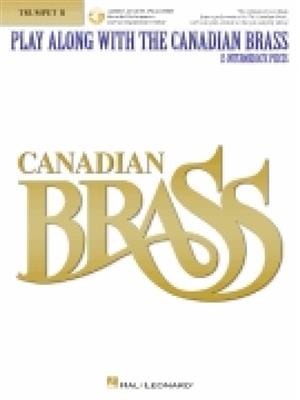 The Canadian Brass: Play Along with The Canadian Brass - Trumpet 2: Solo de Trompette