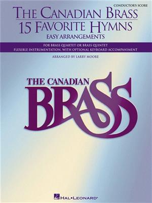 15 Favorite Hymns: (Arr. Larry Moore): Ensemble de Cuivres