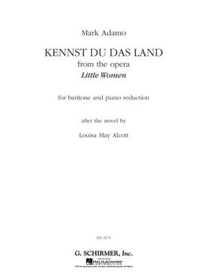 Mark Adamo: Kennst Du Das Land (from the Opera Little Women): Chant et Piano