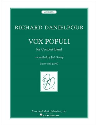 Richard Danielpour: Vox Populi (Voice of the People): (Arr. Jack Stamp): Orchestre d'Harmonie