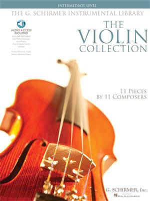 The Violin Collection - Intermediate Level: Violon et Accomp.
