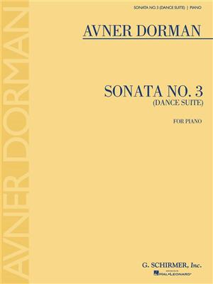 Avner Dorman: Sonata No. 3 (Dance Suite): Solo de Piano