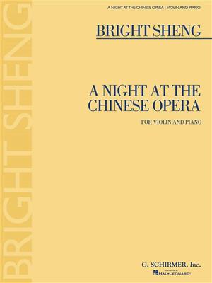 Bright Sheng: A Night at the Chinese Opera: Violon et Accomp.