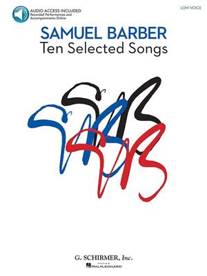 Samuel Barber: 10 Selected Songs: Solo pour Chant