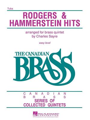The Canadian Brass: The Canadian Brass - Rodgers & Hammerstein Hits: (Arr. Chuck Sayre): Ensemble de Cuivres
