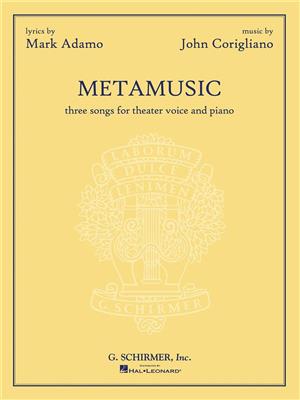 John Corigliano: Metamusic: Chant et Piano
