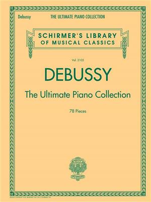 Debussy - The Ultimate Piano Collection: Solo de Piano