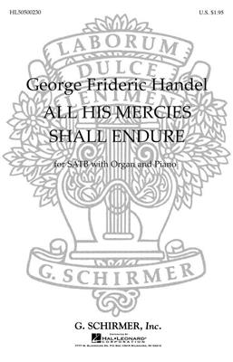 Georg Friedrich Händel: All His Mercies Shall Endure: (Arr. W Hermann): Chœur Mixte et Accomp.