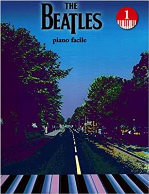 The Beatles: The Beatles - Piano facile - Vol. 1: Solo de Piano