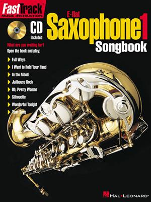 FastTrack - E-flat Alto Saxophone 1 - Songbook: Saxophone Alto