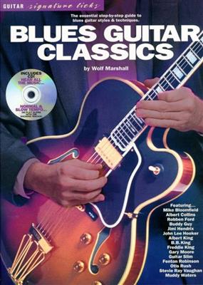 Blues Guitar Classics: Solo pour Guitare