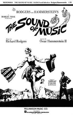 Oscar Hammerstein II: The Sound Of Music Choral Selection: (Arr. Clay Warnick): Chœur Mixte et Accomp.