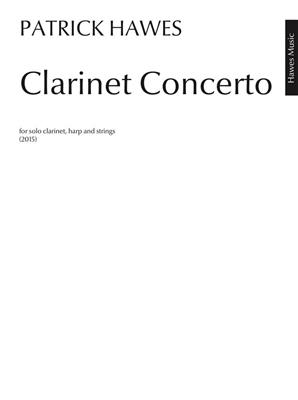 Patrick Hawes: Clarinet Concerto: Ensemble de Chambre
