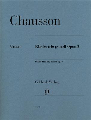 Ernest Chausson: Piano Trio In G Minor Op. 3: Trio pour Pianos