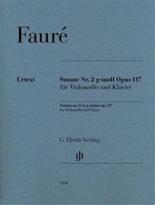 Gabriel Fauré: Sonate Nr. 2 g-moll Opus 117: Violoncelle et Accomp.