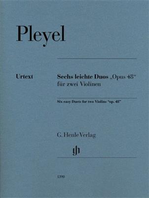 Ignaz Josef Pleyel: Six Duos (op. 48) for two Violins: Duos pour Violons