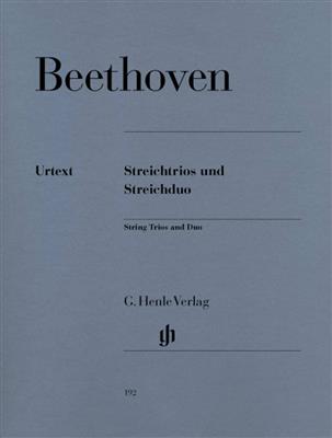 Ludwig van Beethoven: String Trios op. 3, 8 and 9 and String Duo WoO 32: Trio de Cordes