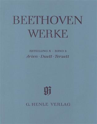 Ludwig van Beethoven: Arias, Duet, Trio