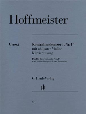 Franz Anton Hoffmeister: Concert 1 ( Mit Obligater Violine ): Contrebasse et Accomp.