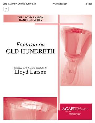 Fantasia on Old Hundreth: (Arr. Lloyd Larson): Cloches