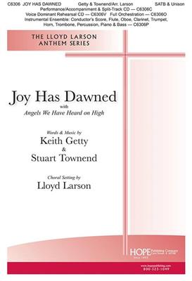 Keith Getty: Joy Has Dawned/Angels We Have Heard -Instr. Parts: (Arr. Lloyd Larson): Chœur Mixte et Accomp.
