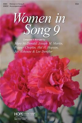 Joel Raney: Women in Song 9: (Arr. Mary McDonald): Voix Hautes et Accomp.