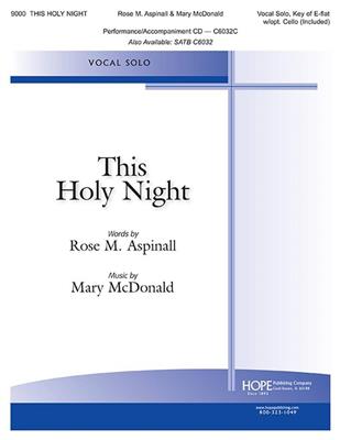 Mary McDonald: This Holy Night: Solo pour Chant