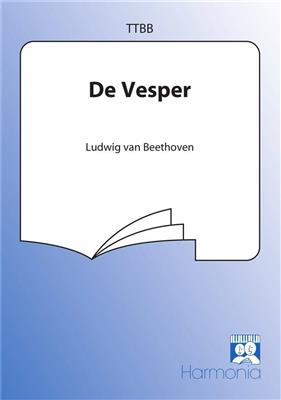 Ludwig van Beethoven: De Vesper: Voix Basses et Accomp.