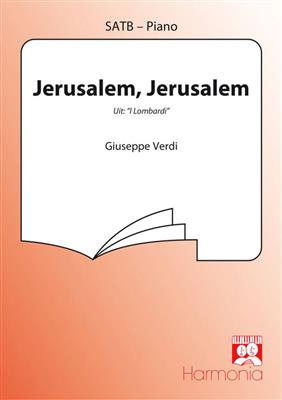 Giuseppe Verdi: Jeruzalem, Jeruzalem: Chœur Mixte et Accomp.