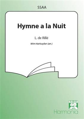 Hymne a la nuit: (Arr. Andries Hartsuijker): Voix Hautes et Accomp.