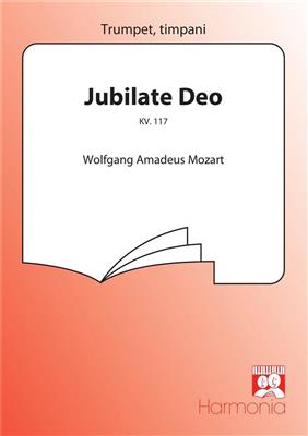 Wolfgang Amadeus Mozart: Jubilate Deo KV. 117: (Arr. Piet Kiel Jr.): Chœur Mixte et Accomp.