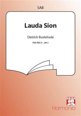 Dietrich Buxtehude: Lauda Sion: (Arr. Piet Kiel Jr.): Chœur Mixte et Accomp.